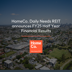 HomeCo Daily Needs REIT (ASX: HDN) today released its half year FY25 results